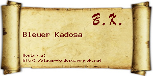 Bleuer Kadosa névjegykártya